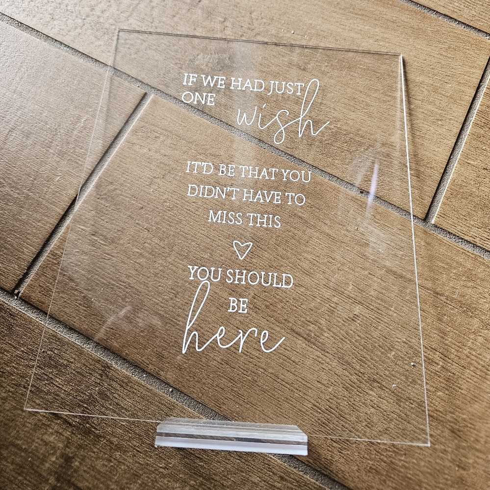Remembrance Acrylic Wedding Sign